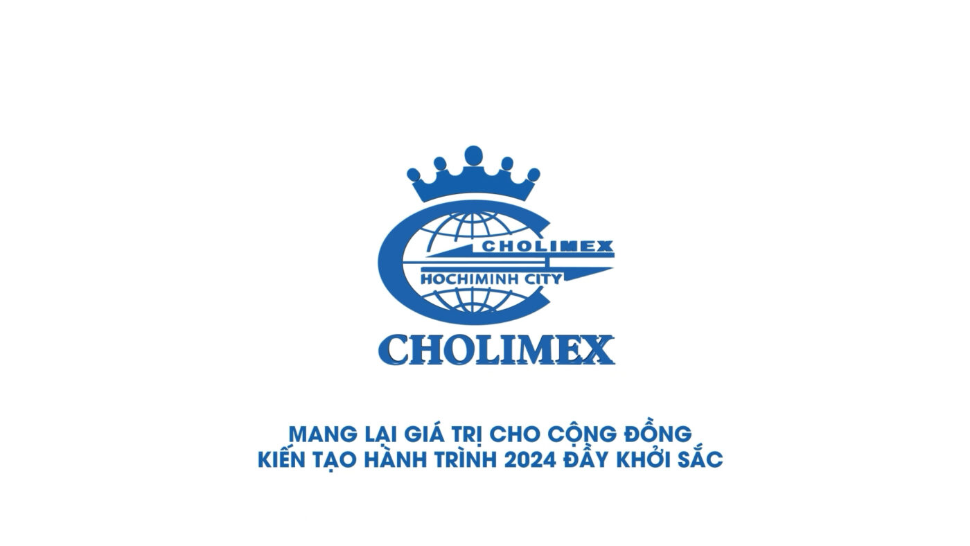 Phim doanh nghiệp – Công ty Cổ phần Xuất nhập khẩu và Đầu tư Chợ Lớn – Cholimex 
